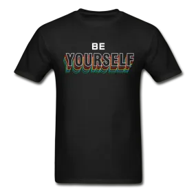 Be Yourself T-Shirt