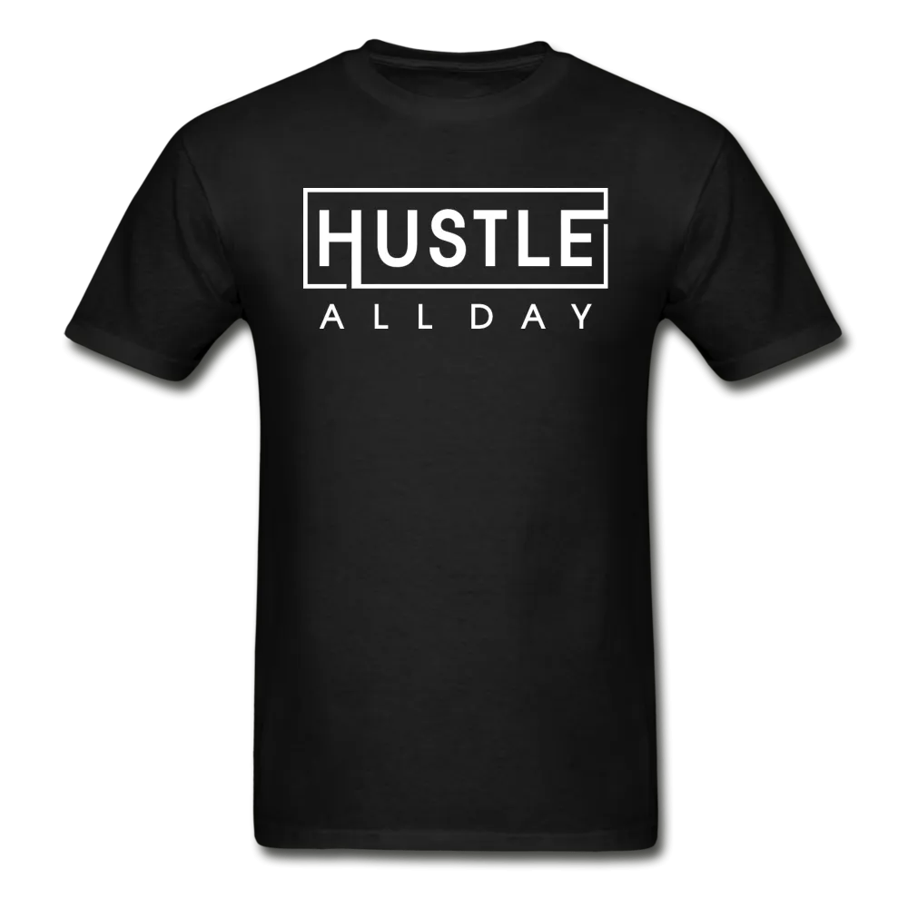 Hustle All Day T-Shirt