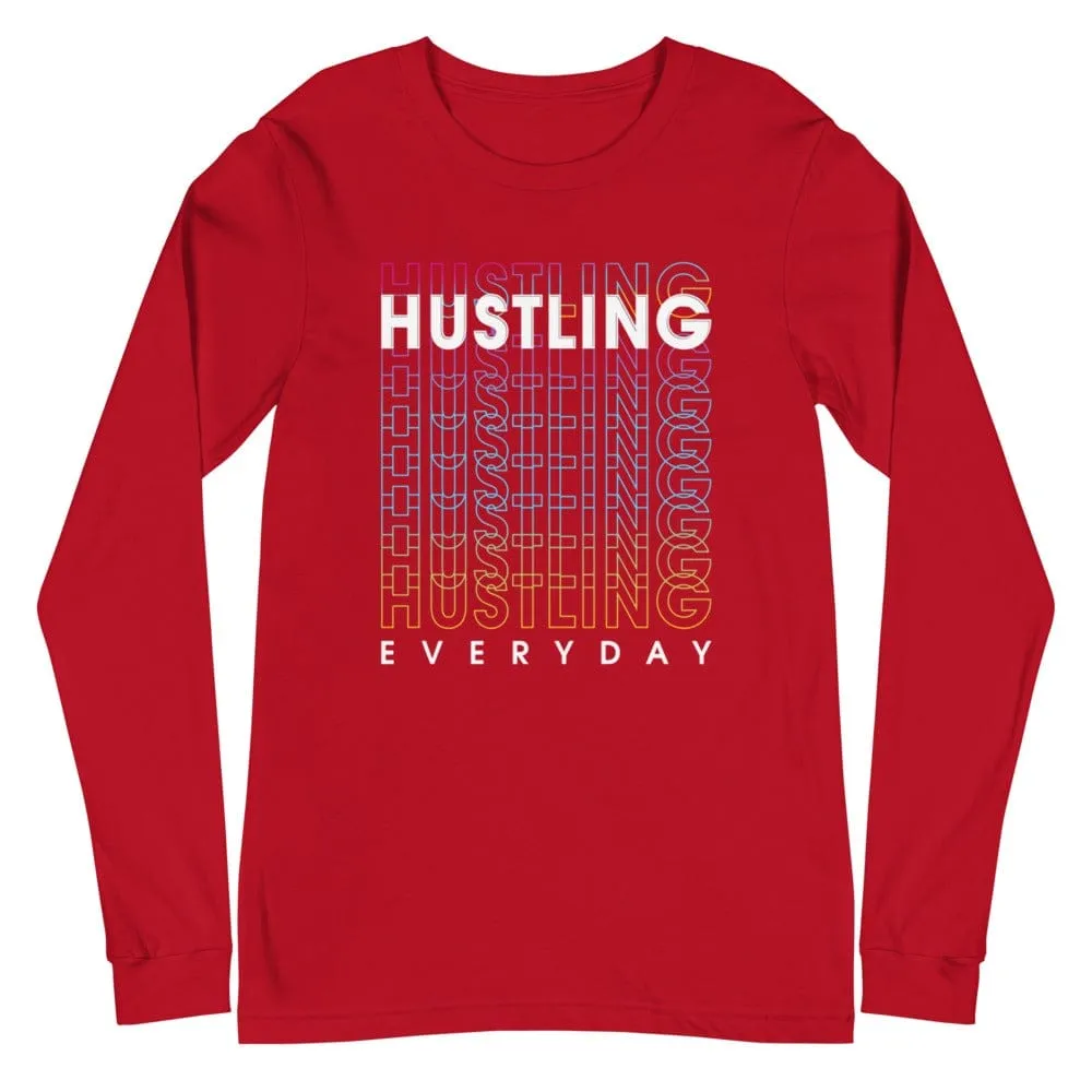 Hustling Everyday Long Sleeve Tee